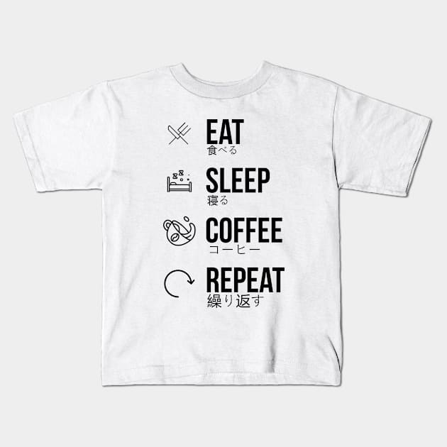 eat sleep coffee repeat Kids T-Shirt by ElRyan